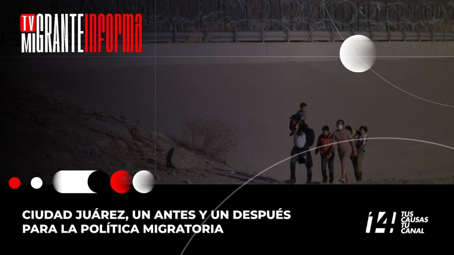 Ciudad Juárez, un antes y un después para la política migratoria