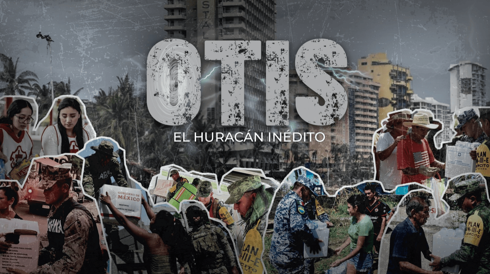 Otis: El Huracán Inédito
